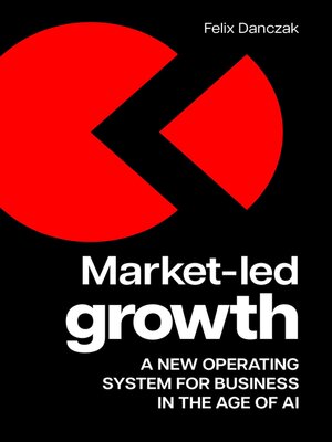 cover image of Market-Led Growth
